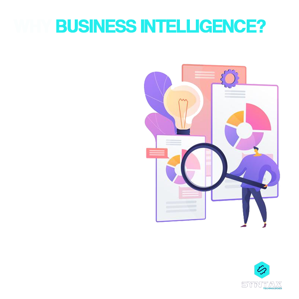 Why Business Intelligence