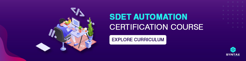 SDET Automation Certification Course