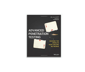 Advanced Penetration Testing: Hacking the World?s Most Secure Networks