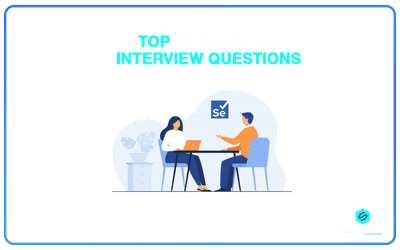 30 Most Common Selenium Interview Questions Asked