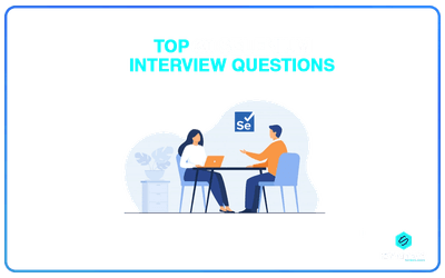 30 Most Common Selenium Interview Questions Asked